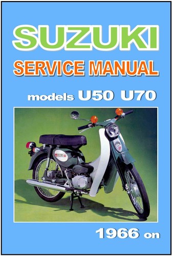 Suzuki workshop manual u70 - workshop,